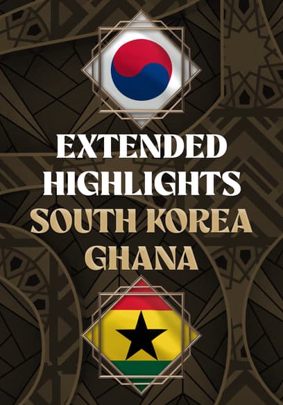 South Korea vs. Ghana - Extended Highlights