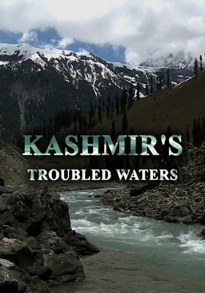 Kashmir's Troubled Waters