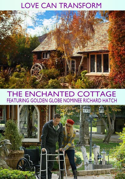 Watch The Enchanted Cottage (2016) - Free Movies | Tubi