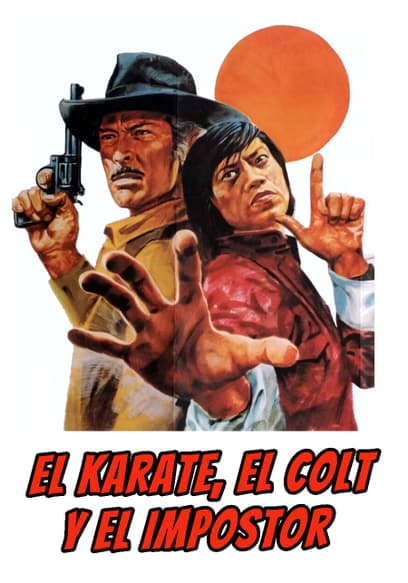 El Karate, El Colt Y El Impostor (Doblado)