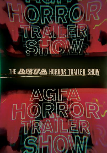 The AGFA Horror Trailer Show