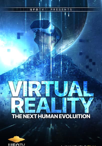 Virtual Reality: The Next Human Evolution