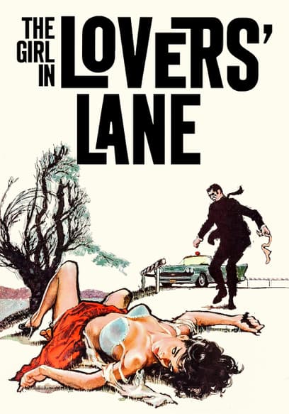 The Girl in Lover's Lane