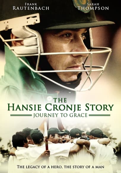 Journey to Grace: The Hansie Cronje Story