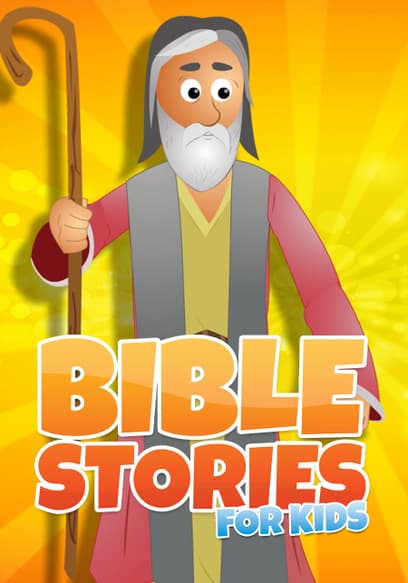 Bible Stories for Kids!