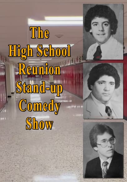 The High School Reunion Stand-Up Comedy Show