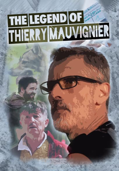 The Legend of Thierry Mauvignier