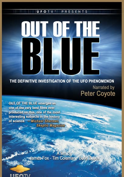 Out of the Blue: The Definitive Investigation of the UFO Phenomenon