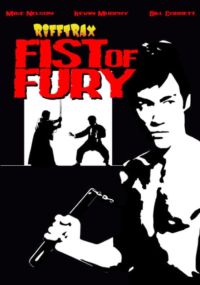 Fist of Fury (RiffTrax Edition)
