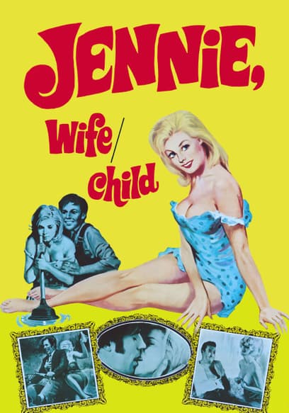 Jennie: Wife/Child