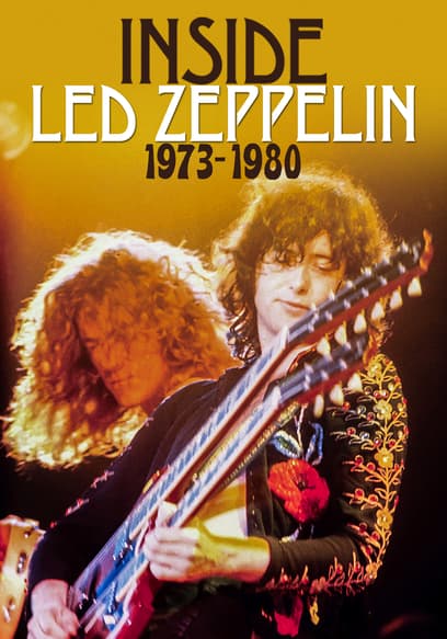 Inside Led Zeppelin: 1973-1980