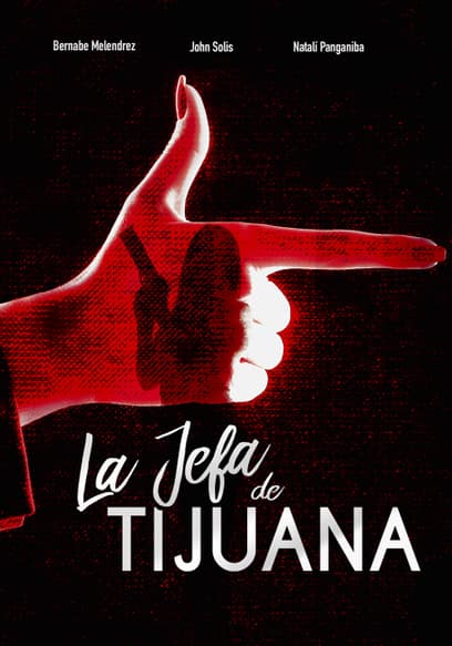La Jefa De Tijuana