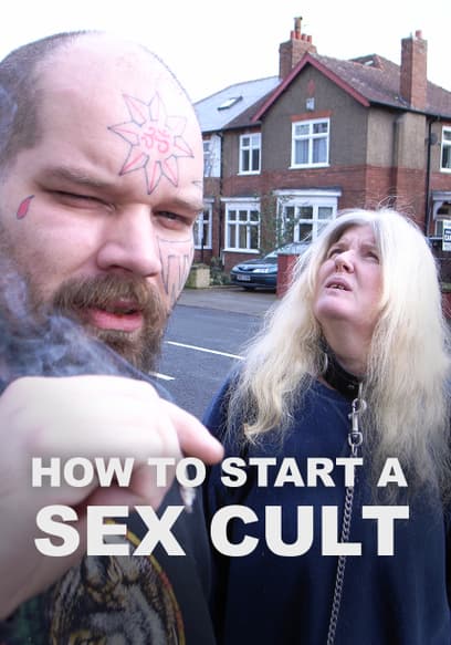 How To Start a Sex Cult
