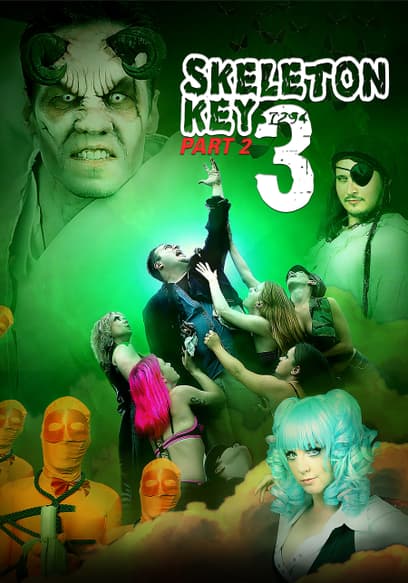 Skeleton Key 3 (Pt. 2)