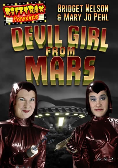 RiffTrax: Devil Girl From Mars
