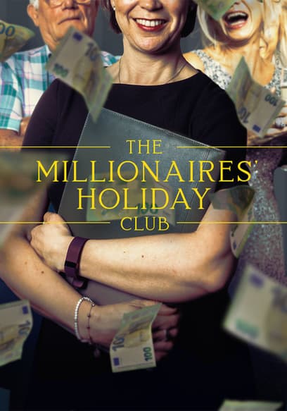 S01:E01 - When Millionaires Travel