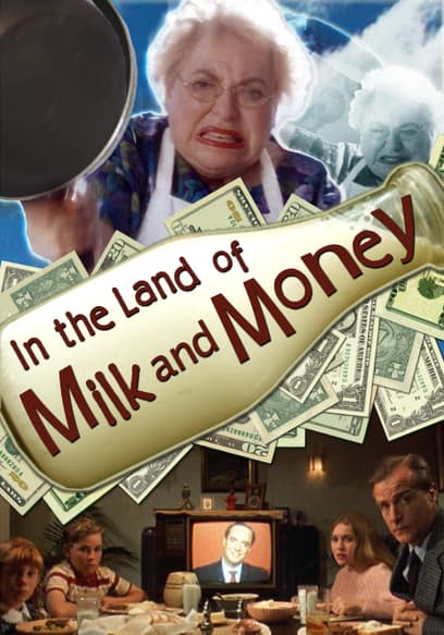 In the Land of Milk and Money (Español)