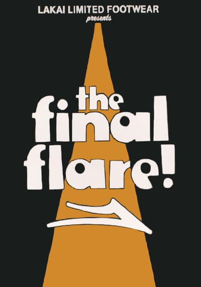 The Final Flare