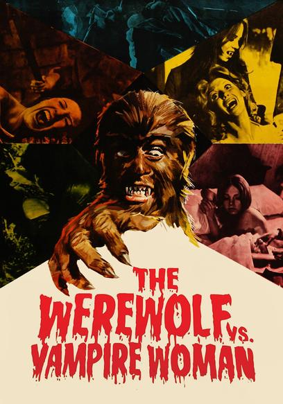 The Werewolf vs. Vampire Woman