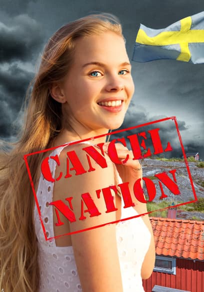 Cancel Nation: How Kind-Hearted Women and Fake Feminists Are Cancelling the Most Liberal Nation on Earth