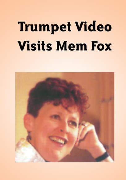 Trumpet Video Visits Mem Fox