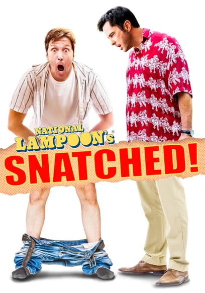 National Lampoon's: Snatched
