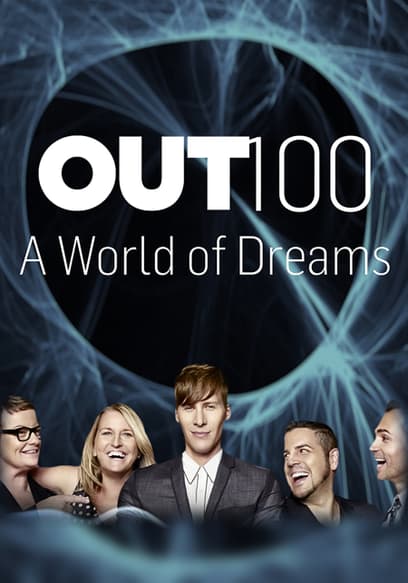 A World of Dreams: Voices From the Out100