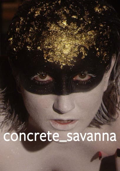 Concrete Savanna
