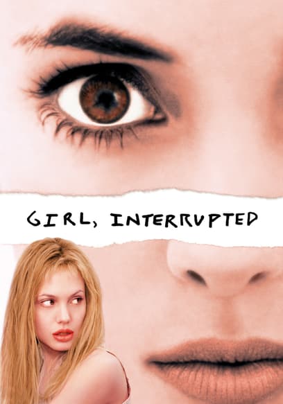 Girl, Interrupted