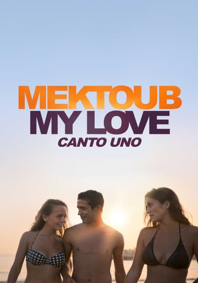 Mektoub My Love: Canto Uno