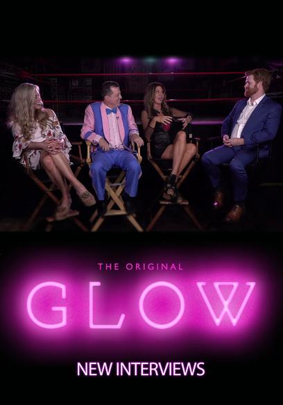 The Original GLOW: New Interviews