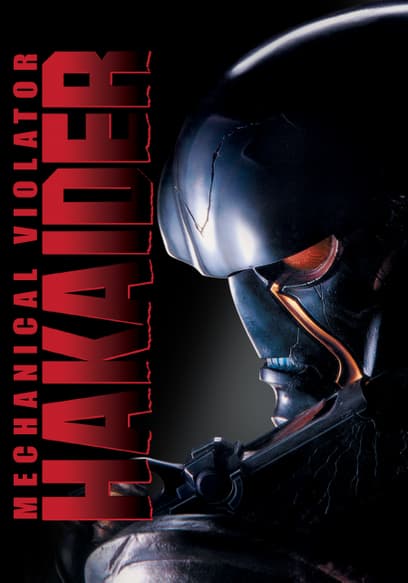 Hakaider: the Extended Director's Cut (Subbed)