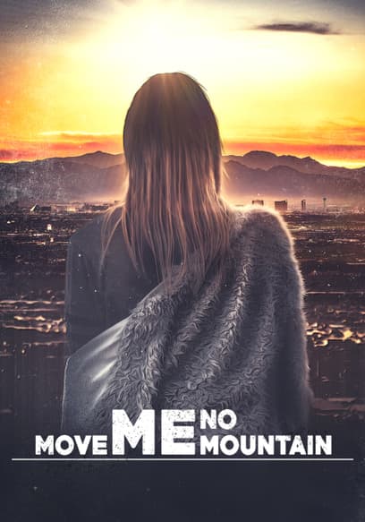 Move Me No Mountain
