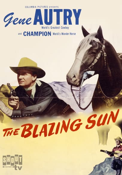 The Blazing Sun
