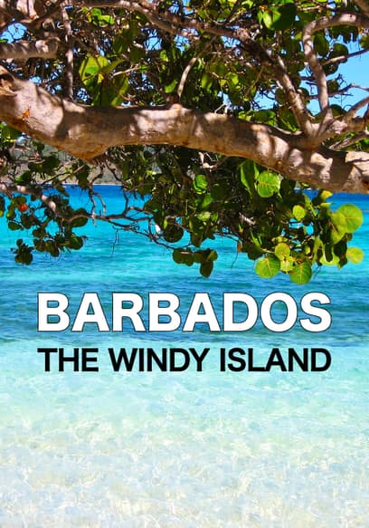 Barbados the Windy Island