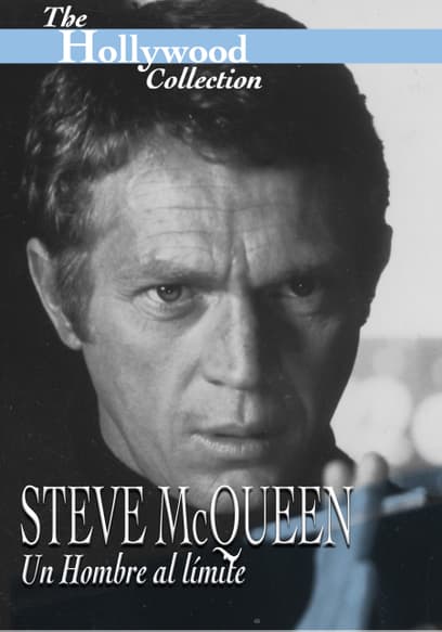 The Hollywood Collection: Steve McQueen Un Hombre Al Límite (Español)