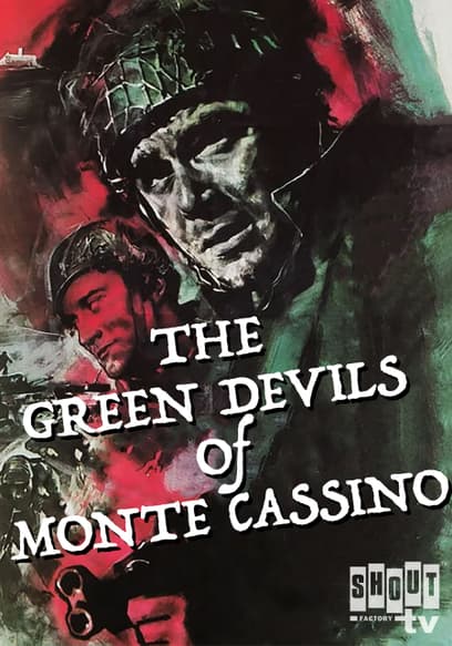 The Green Devils of Monte Cassino