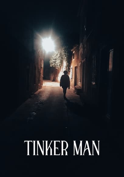 Tinker Man