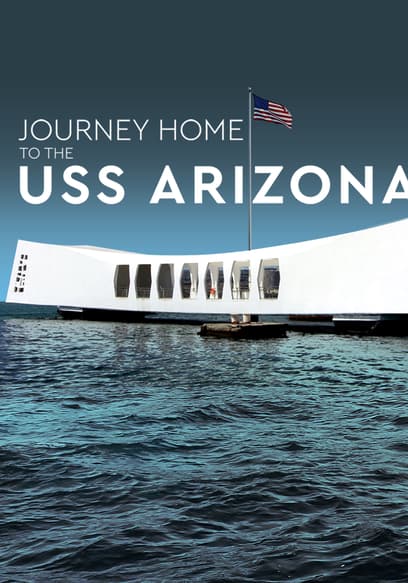 Journey Home to the USS Arizona