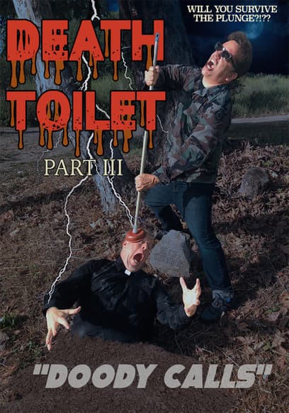 Death Toilet III: Doody Calls