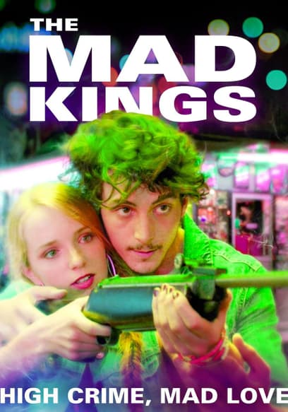 The Mad Kings
