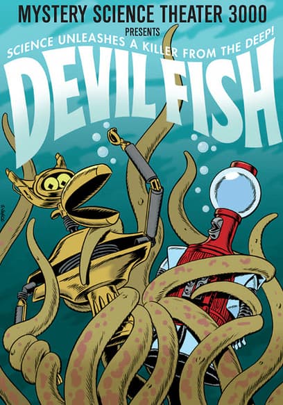 Mystery Science Theater 3000: Devil Fish