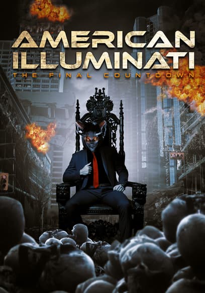 American Illuminati: The Final Countdown