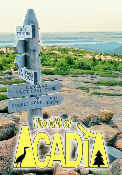 The Gift of Acadia
