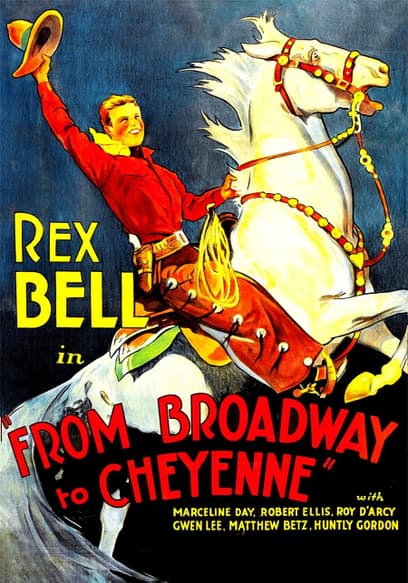 Broadway to Cheyenne