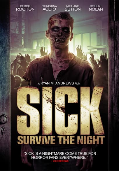 Sick: Survive the Night