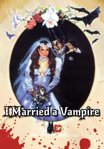 I Married a Vampire