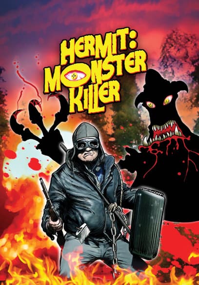 Hermit: Monster Killer!