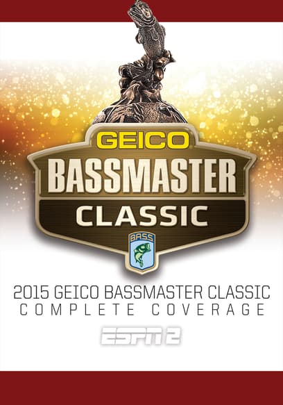 2015 Geico Bassmaster Classic: Complete Coverage