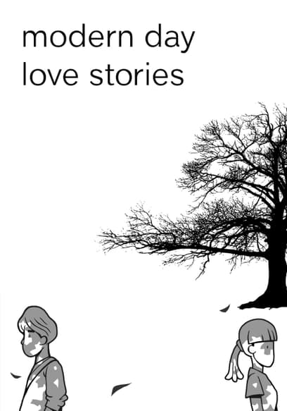 Modern Day Love Stories